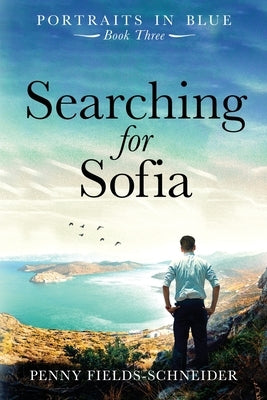 Searching for Sofia Paperback Penny Fields-Schneider