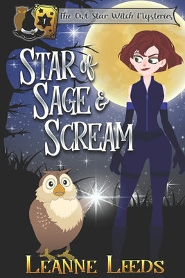 Star of Sage & Scream Paperback Badchen Publishing