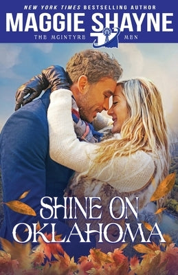 Shine on Oklahoma Paperback Oliver-Heber Books