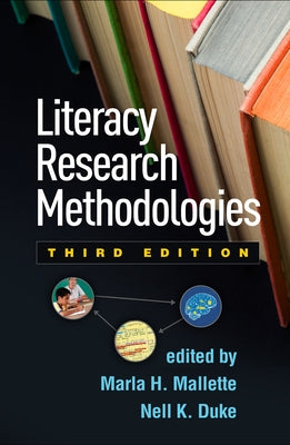 Literacy Research Methodologies Paperback Guilford Publications