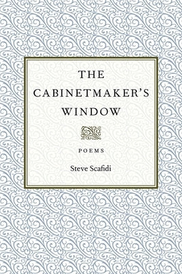The Cabinetmaker's Window Paperback LSU Press