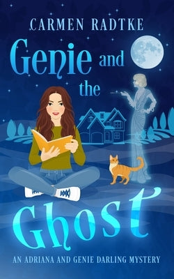 Genie and the Ghost Paperback Carmen Radtke