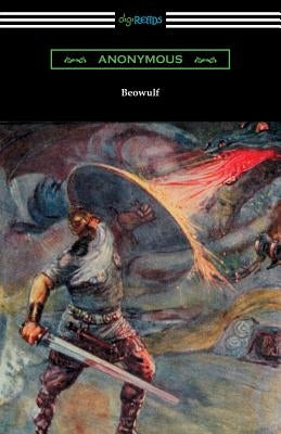 Beowulf (Translated with Annotations by John Lesslie Hall and an Introduction by Kemp Malone) Paperback Digireads.com
