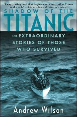 Cover image of "Shadow of the Titanic" book by Atria Books, featuring a historical Titanic scene with people and ship details.