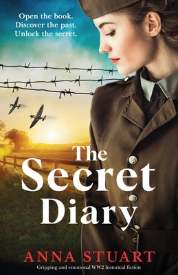 The Secret Diary: Gripping and emotional WW2 historical fiction Paperback Bookouture