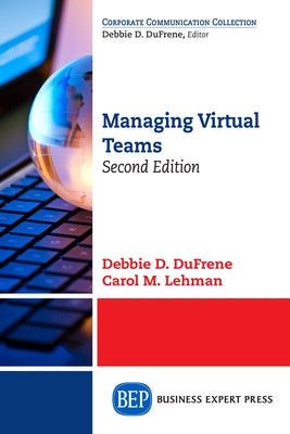 Managing Virtual Teams, Second Edition Paperback Business Expert Press