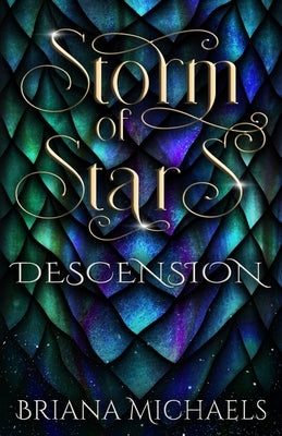 Storm of Stars Descension Paperback Independently Published