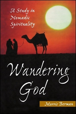 Paperback of Wandering God: A Study in Nomadic Spirituality by State University of New York Press, featuring a minimalist cover design.