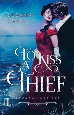 To Kiss a Thief Paperback Kensington Publishing Corporation