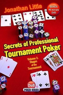Secrets of Professional Tournament Poker: V. 2 Paperback D&B Publishing