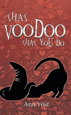 That Voodoo That You Do Paperback Wild Rose Press