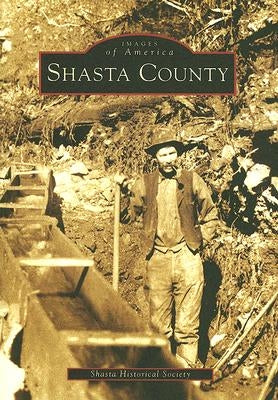 Shasta County Paperback Arcadia Publishing (SC)