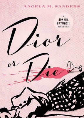 Dior or Die Paperback Widow's Kiss