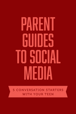 Parent Guides to Social Media: 5 Conversation Starters: Teen Fomo / Influencers / Instagram / Tiktok / Youtube Paperback Tyndale House Publishers