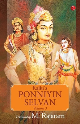 Kalki's Ponniyin Selvan Vol 3 Paperback Rupa