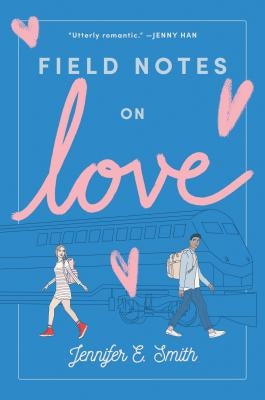 Field Notes on Love Paperback Ember
