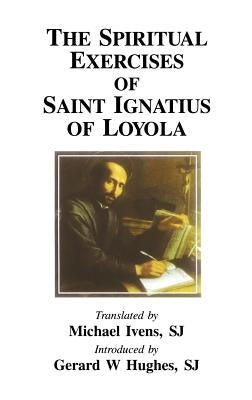 Spiritual Exercises of Saint Ignatius of Loyola Paperback Gracewing