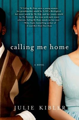 Calling Me Home Paperback St. Martin's Griffin