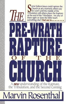 Prewrath Rapture of the Church Thomas Nelson