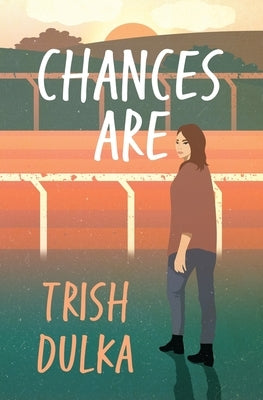 Chances Are Paperback Book Reality Experience