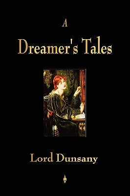 A Dreamer's Tales Paperback Watchmaker Publishing