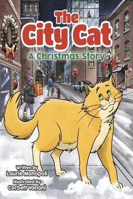 The City Cat: A Christmas Story Paperback Bookbaby