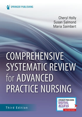 Comprehensive Systematic Review for Advanced Practice Nursing, Third Edition Springer Publishing Company