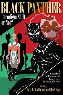 Black Panther Paradigm Shift or Not? Paperback Third World Press