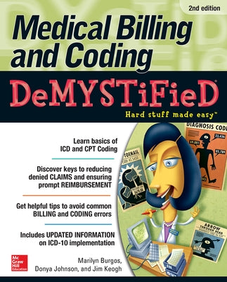 Medical Billing & Coding Demystified, 2nd Edition Paperback McGraw Hill / Medical