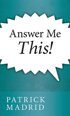 Answer Me This! Paperback Our Sunday Visitor