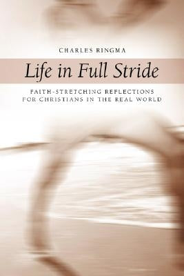 Life in Full Stride Paperback Regent College Publishing