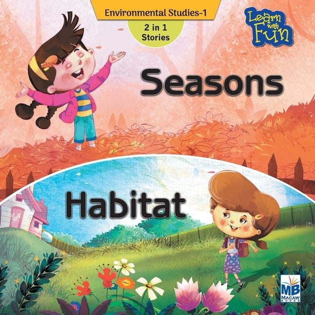 Enviornmental Science: Seasons and habitate Paperback Macaw Books