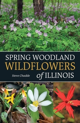 Spring Woodland Wildflowers of Illinois Paperback Orchard Innovations