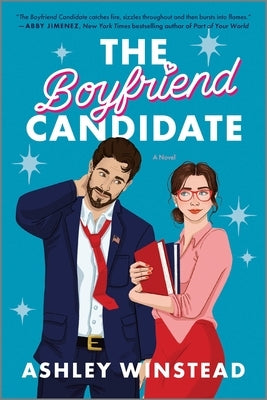 The Boyfriend Candidate: A Sizzling Slow-Burn Romantic Comedy Paperback Graydon House
