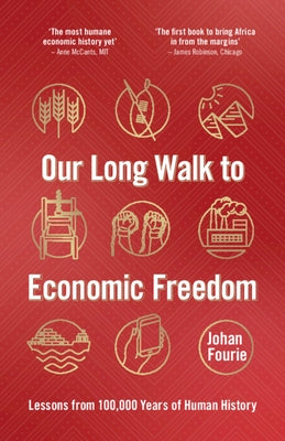 Our Long Walk to Economic Freedom Paperback Cambridge University Press