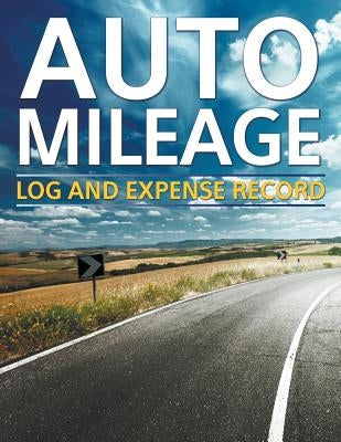 Auto Mileage Log And Expense Record Paperback Speedy Publishing Books