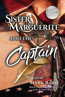 Sister Marguerite and the Captain Paperback Barringer Publishing/Schlesinger Advertising
