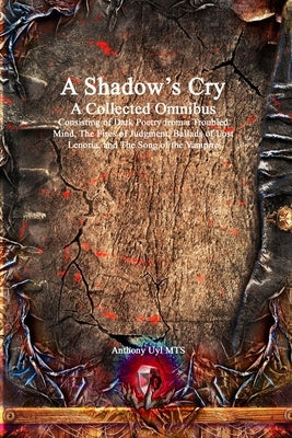 A Shadow's Cry A Collected Omnibus Paperback Devoted Publishing