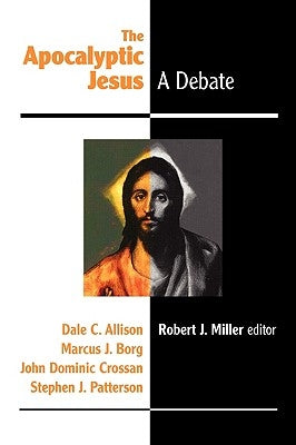 The Apocalyptic Jesus Paperback Polebridge Press