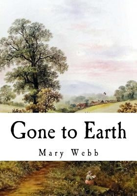 Gone to Earth Paperback Createspace Independent Publishing Platform