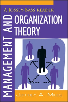 Management and Organization Theory Paperback Jossey-Bass