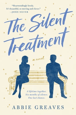 The Silent Treatment Paperback William Morrow & Company
