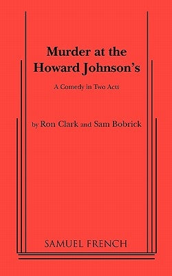 Murder at the Howard Johnson's Paperback Samuel French, Inc.