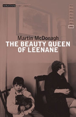 Beauty Queen of Leenane Paperback Bloomsbury Publishing PLC