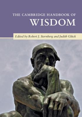 The Cambridge Handbook of Wisdom Paperback Cambridge University Press