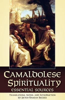 Camaldolese Spirituality Paperback Holy Family Hermitage