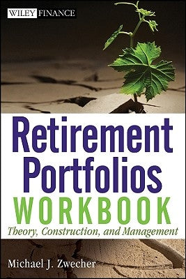 Retirement Portfolios Wrbk Paperback John Wiley & Sons