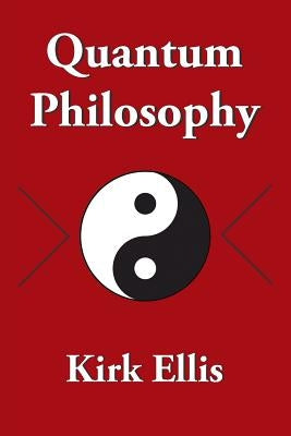 Quantum Philosophy Paperback Authorhouse
