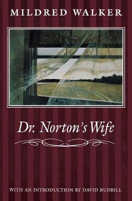 Dr. Norton's Wife Paperback Bison