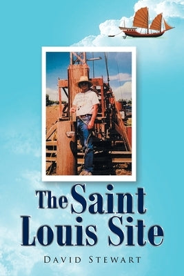 The Saint Louis Site Paperback Newman Springs